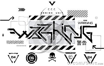 Warning lettering art. Futuristic elements for T-shirt design Vector Illustration